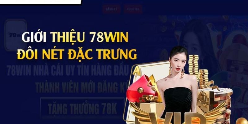 Tham gia cá cược tại 78win là một quyết định đáng cân nhắc